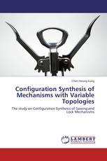 Configuration Synthesis of Mechanisms with Variable Topologies