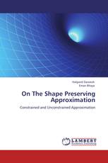 On The Shape Preserving Approximation