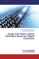 Image and Video Coding Technique Based on Object Extraction