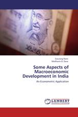 Some Aspects of Macroeconomic Development in India