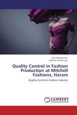 Quality Control in Fashion Production at Mitchell Fashions, Harare
