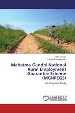 Mahatma Gandhi National Rural Employment Guarantee Scheme (MGNREGS)