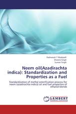 Neem oil(Azadirachta indica): Standardization and Properties as a Fuel