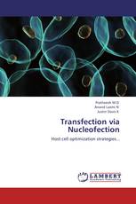 Transfection via Nucleofection