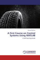 A First Course on Control Systems Using MATLAB