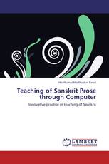 Teaching of Sanskrit Prose through Computer