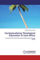 Contextualizing Theological Education in East Africa