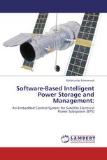 Software-Based Intelligent Power Storage and Management: