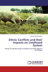 Ethnic Conflicts and their Impacts on Livelihood System