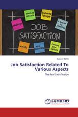 Job Satisfaction Related To Various Aspects