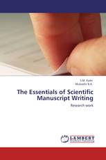 The Essentials of Scientific Manuscript Writing