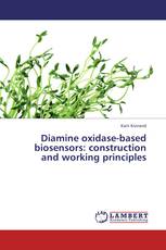 Diamine oxidase-based biosensors: construction and working principles