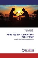 Mind style in 'Land of the Yellow Bull'