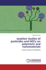 sorption studies of pesticides and HOCs on polymerin and nanomaterials