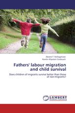 Fathers' labour migration and child survival