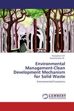 Environmental Management-Clean Development Mechanism for Solid Waste