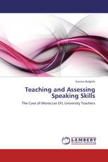 Teaching and Assessing Speaking Skills