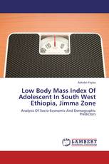 Low Body Mass Index Of Adolescent In South West Ethiopia, Jimma Zone