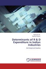 Determinants of R & D Expenditure in Indian Industries