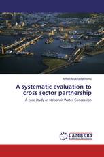 A systematic evaluation to cross sector partnership
