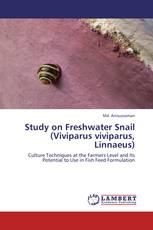 Study on Freshwater Snail (Viviparus viviparus, Linnaeus)