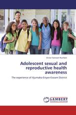 Adolescent sexual and reproductive health awareness