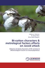 Bt-cotton characters & metrological factors effects on Jassid attack