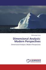 Dimensional Analysis: Modern Perspectives