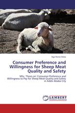 Consumer Preference and Willingness for Sheep Meat Quality and Safety