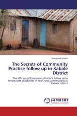 The Secrets of Community Practice follow up in Kabale District