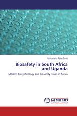 Biosafety in South Africa and Uganda