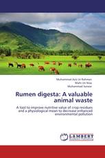 Rumen digesta: A valuable animal waste