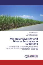 Molecular Diversity and Disease Resistance in Sugarcane