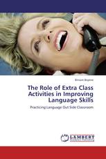 The Role of Extra Class Activities in Improving  Language Skills