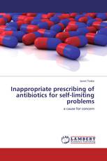 Inappropriate prescribing of antibiotics for self-limiting problems