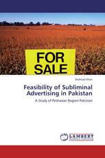 Feasibility of Subliminal Advertising in Pakistan