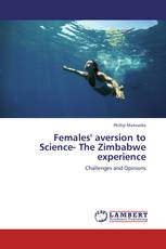 Females' aversion to Science- The Zimbabwe experience