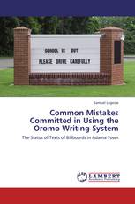 Common Mistakes Committed in Using the Oromo Writing System