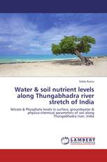 Water & soil nutrient levels along Thungabhadra river stretch of India