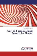 Trust and Organizational Capacity for Change