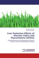 Liver Protective Effects of Eleusine indica and Thysanolaena latifolia