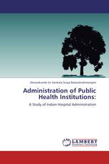 Administration of Public Health Institutions: