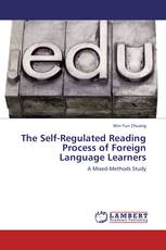 The Self-Regulated Reading Process of Foreign Language Learners
