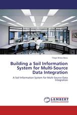 Building a Soil Information System for Multi-Source Data Integration