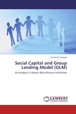 Social Capital and Group Lending Model (GLM)