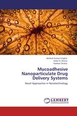 Mucoadhesive Nanoparticulate Drug Delivery Systems