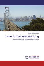 Dynamic Congestion Pricing