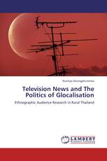 Television News and The Politics of Glocalisation