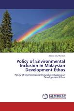 Policy of Environmental Inclusion in Malaysian Development Ethos