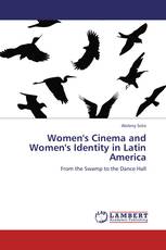 Women's  Cinema and Women's Identity in Latin America